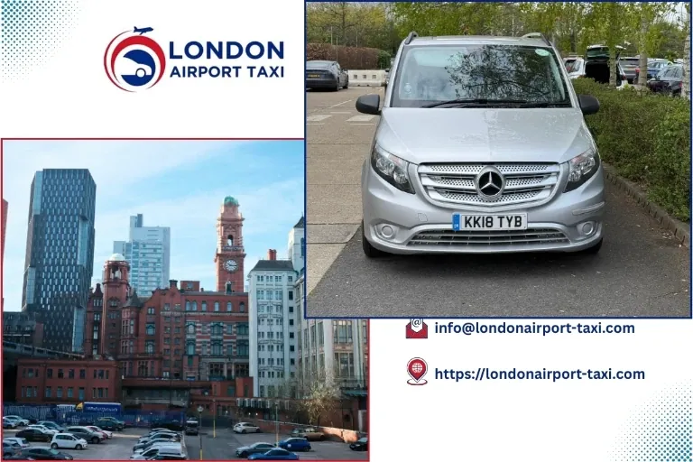 Professional taxi service from Manchester to Heathrow Airport