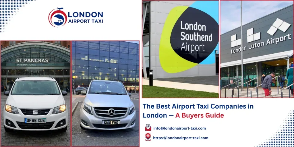 Best Airport Taxi Companies London 2026 Buyers Guide