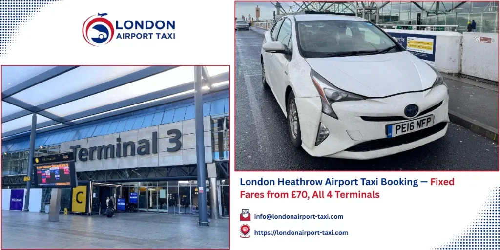 London Heathrow Airport Taxi Booking 2026 &mdash; From &pound;70