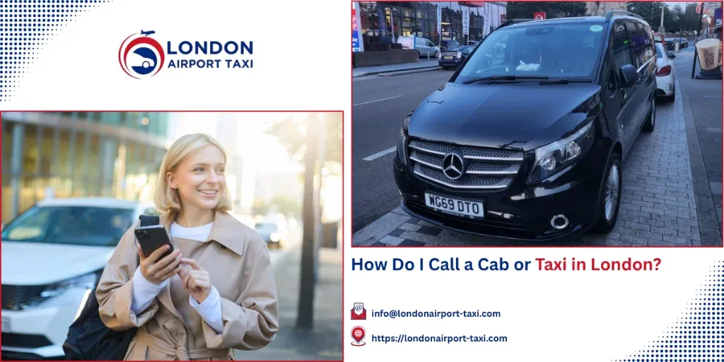 How to Get a Taxi in London: Hail, App, Rank or Book 2026