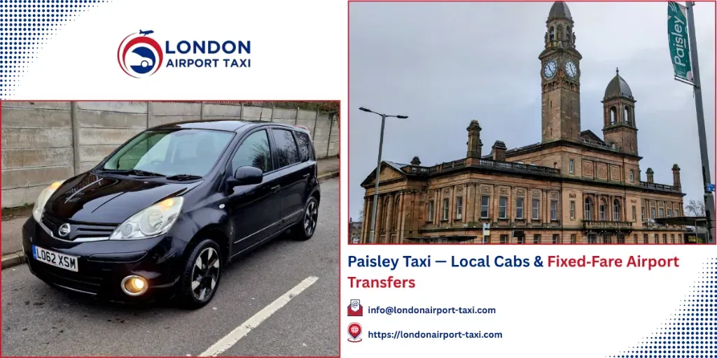 Paisley Taxi & Airport Transfers | Fixed Fares 2026