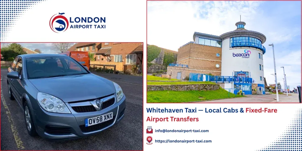 Whitehaven Taxi & Airport Transfers | Fixed Fares 2026