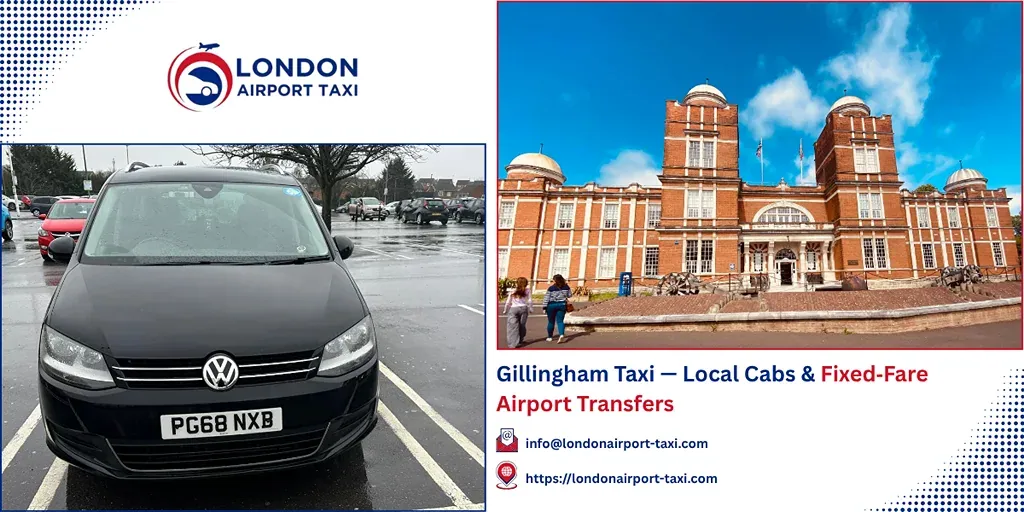 Gillingham Taxi & Airport Transfers | Fixed Fares 2026