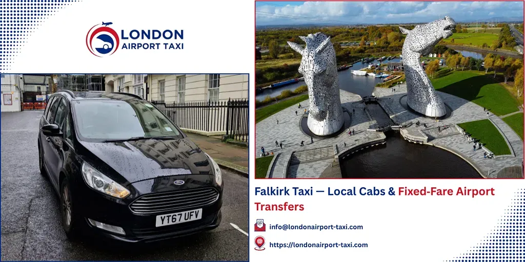 Falkirk Taxi & Airport Transfers | Fixed Fares 2026