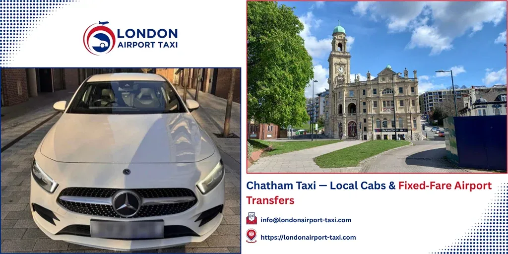 Chatham Taxi & Airport Transfers | Fixed Fares 2026
