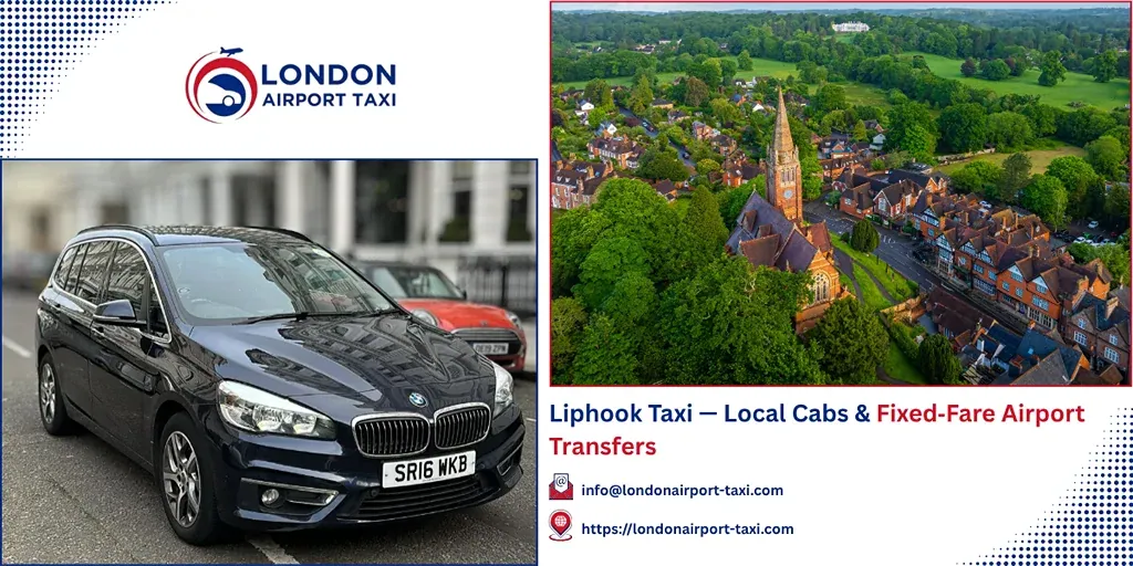 Liphook Taxi & Airport Transfers | Fixed Price 2026