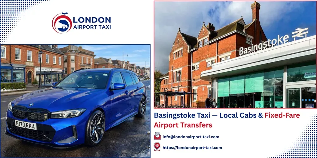 Basingstoke Taxi & Airport Transfers | Fixed Price 2026
