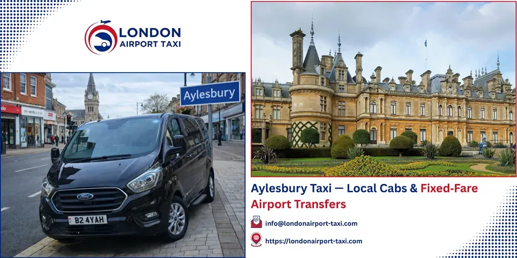 Aylesbury Taxi & Airport Transfers | Fixed Price 2026
