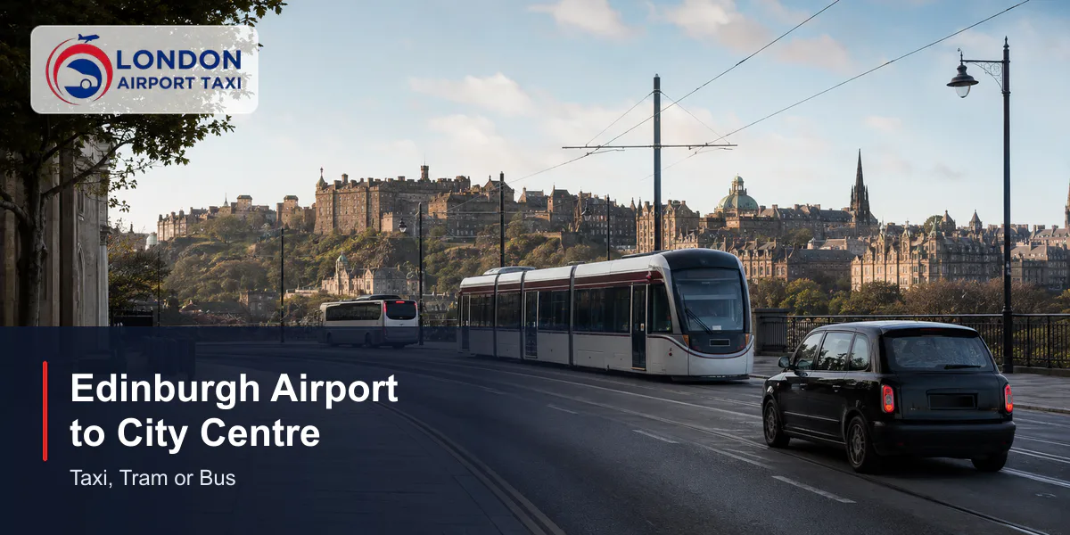 How Much Is a Taxi from Edinburgh Airport to City Centre? 2026