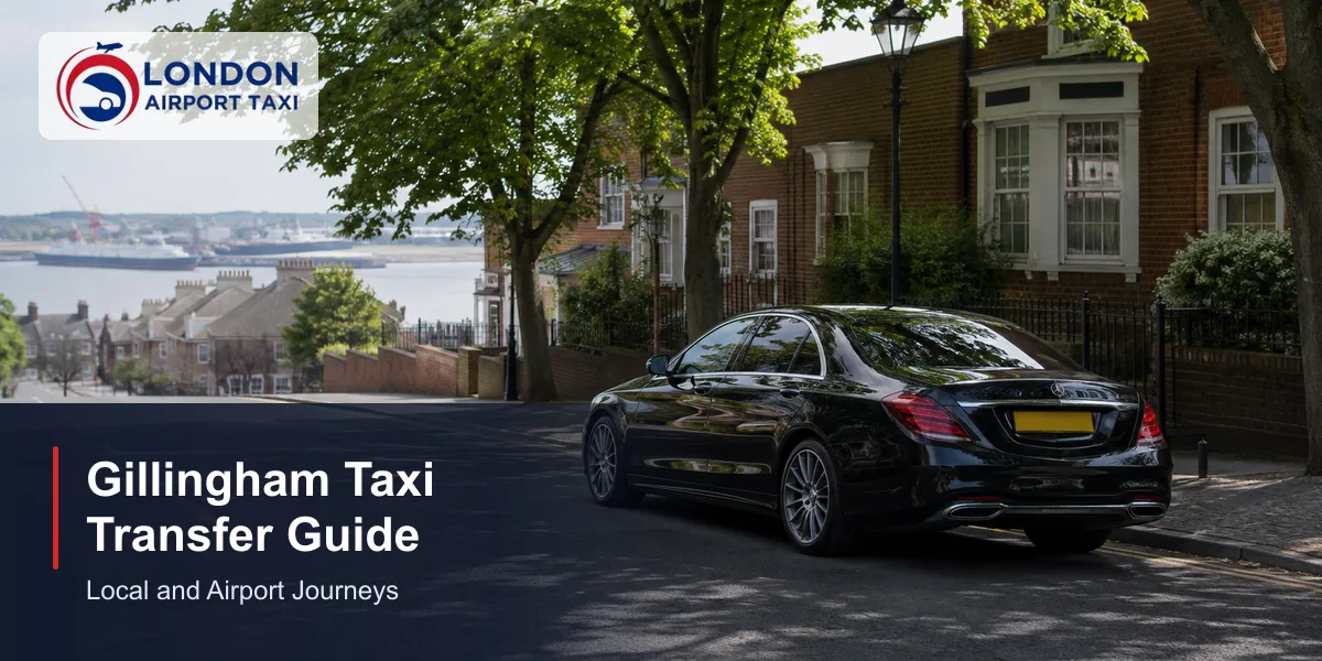 Gillingham Taxi & Airport Transfers | Fixed Fares 2026