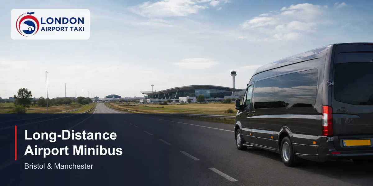 Minibus to Bristol & Manchester Airport 2026 — From £280