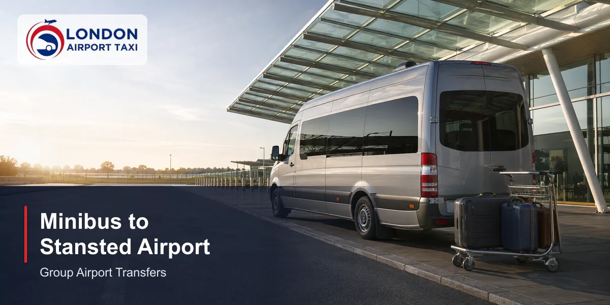 Minibus to Stansted Airport 2026 — Fixed Fares from £110